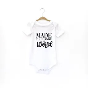 Baby Onesie: Made To Change The World
