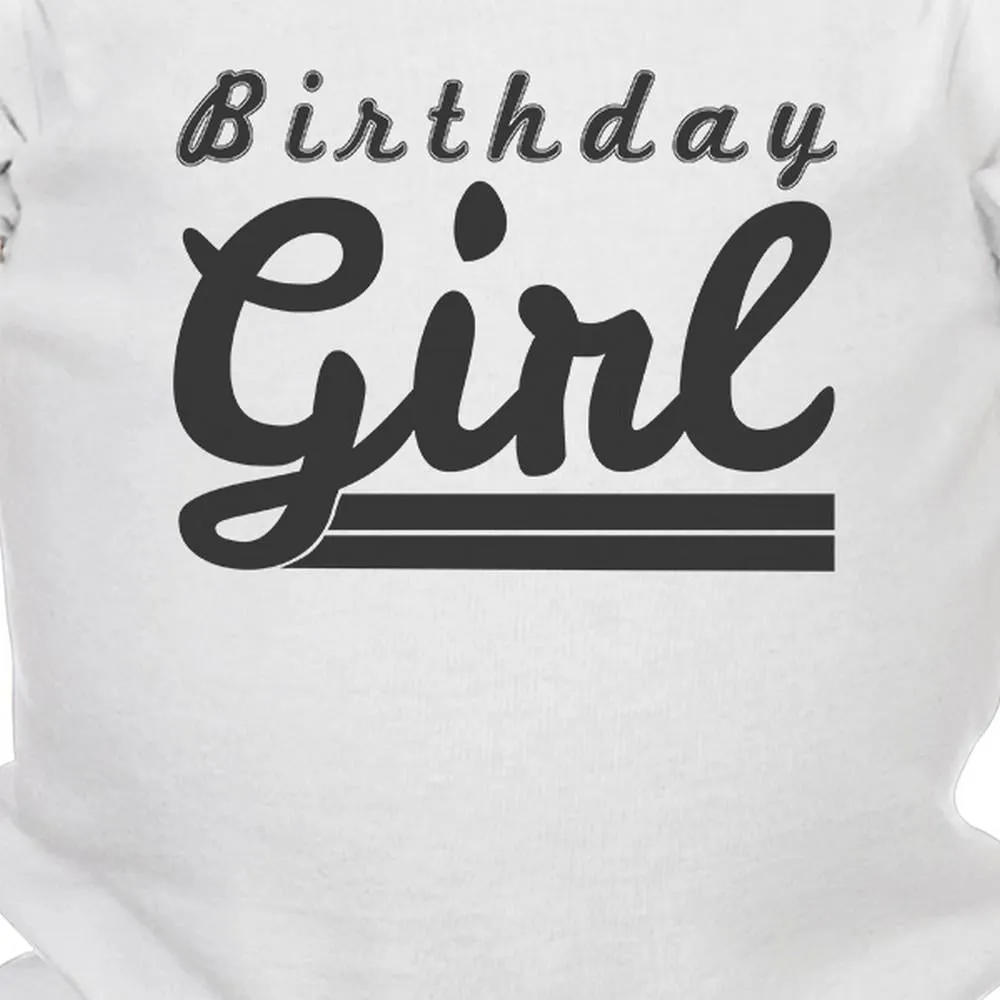 Birthday Girl Baby White Bodysuit