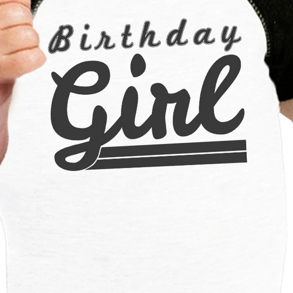 Birthday Girl Black And White Baby Baseball Shirt